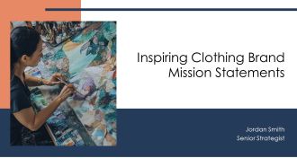 Inspiring Clothing Brand Mission Statements PPT Graphics AT