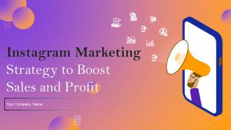 Instagram Marketing Strategy To Boost Sales And Profit Powerpoint Ppt Template Bundles DK MD