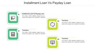 Installment loan vs payday loan ppt powerpoint presentation infographics graphic tips cpb