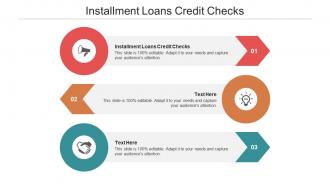 Installment loans credit checks ppt powerpoint presentation inspiration cpb