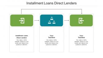 Installment loans direct lenders ppt powerpoint presentation outline themes cpb