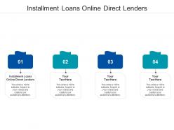 Installment loans online direct lenders ppt powerpoint presentation professional background image cpb