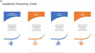 Installment Revolving Credit In Powerpoint And Google Slides Cpb