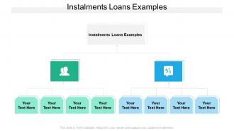 Instalments loans examples ppt powerpoint presentation inspiration gallery cpb