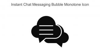 Instant Chat Messaging Bubble Monotone Icon In Powerpoint Pptx Png And Editable Eps Format