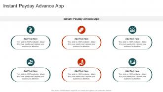 Instant Payday Advance App In Powerpoint And Google Slides Cpb