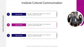 Institute Cultural Communication In Powerpoint And Google Slides Cpb