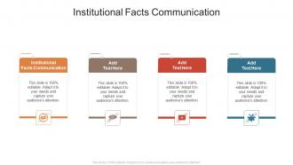 Institutional Facts Communication In Powerpoint And Google Slides Cpb