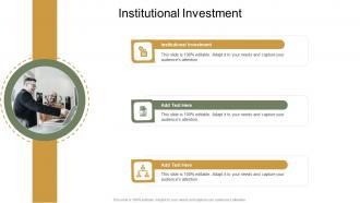 Institutional Investment In Powerpoint And Google Slides Cpb