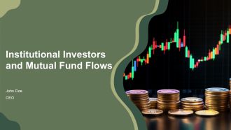 Institutional Investors And Mutual Fund Flows PPT Outline AT