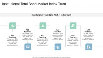 Institutional Total Bond Market Index Trust In Powerpoint And Google Slides Cpb