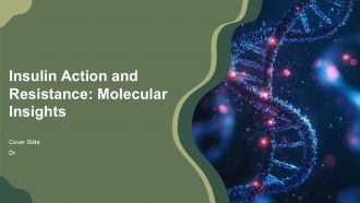 Insulin Action And Resistance Molecular Insights PPT PowerPoint AT