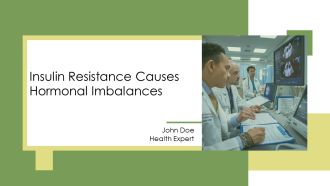 Insulin Resistance Causes Hormonal Imbalances PPT Template AT