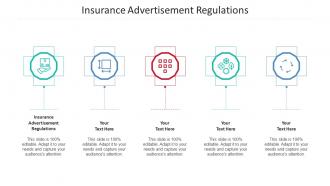 Insurance Advertisement Regulations Ppt Powerpoint Presentation Infographic Template Gridlines Cpb