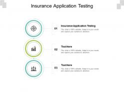 Insurance application testing ppt powerpoint presentation slides backgrounds cpb