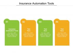 Insurance automation tools ppt powerpoint presentation infographics design ideas cpb