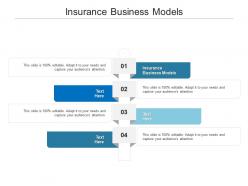 Insurance business models ppt powerpoint presentation infographic template deck cpb