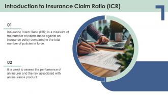 Insurance Claim Ratio powerpoint presentation and google slides ICP Multipurpose Captivating