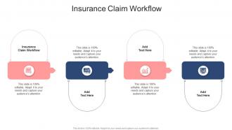 Insurance Claim Workflow In Powerpoint And Google Slides Cpb