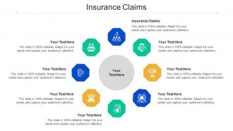 Insurance Claims Ppt Powerpoint Presentation Summary Layouts Cpb