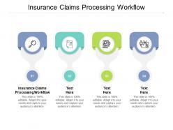 Insurance claims processing workflow ppt powerpoint presentation outline influencers cpb