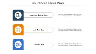 Insurance Claims Work Ppt Powerpoint Presentation Summary Visual Aids Cpb