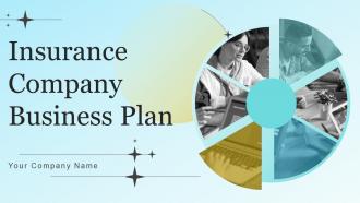 Insurance Company Business Plan Powerpoint Presentation Slides