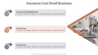 Insurance Cost Small Business In Powerpoint And Google Slides Cpb