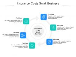 Insurance costs small business ppt powerpoint presentation layouts background cpb