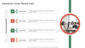 Insurance Cover Rental Cars In Powerpoint And Google Slides Cpb