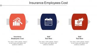 Insurance Employees Cost Ppt Powerpoint Presentation Pictures Skills Cpb