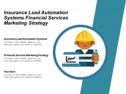 Insurance lead automation systems financial services marketing strategy cpb