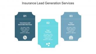 Insurance lead generation services ppt powerpoint presentation infographics skills cpb