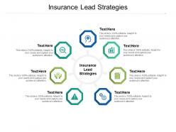 Insurance lead strategies ppt powerpoint presentation outline professional cpb