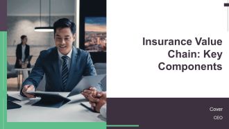 Insurance Value Chain Key Components PPT Slides AT
