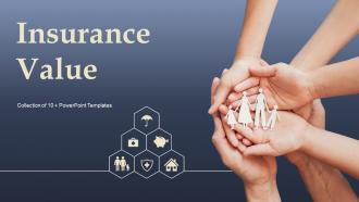 Insurance Value Powerpoint Ppt Template Bundles