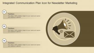 Integrated Communication Plan Icon For Newsletter Marketing