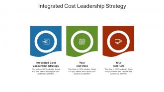 Integrated cost leadership strategy ppt powerpoint presentation summary sample cpb