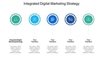 Integrated digital marketing strategy ppt powerpoint presentation visual aids icon cpb