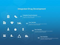 Integrated drug development ppt powerpoint presentation professional smartart