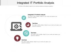 Integrated it portfolio analysis ppt powerpoint presentation layouts background cpb