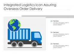 Integrated logistics icon assuring overseas order delivery