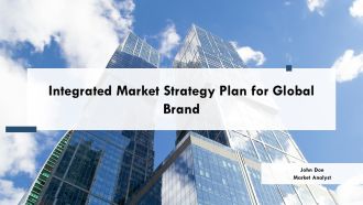 Integrated Market Strategy Plan For Global Brand PPT Designs AT