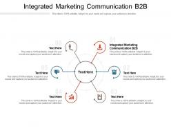 Integrated marketing communication b2b ppt powerpoint presentation layouts cpb