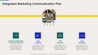 Integrated Marketing Communication Plan In Powerpoint And Google Slides Cpb