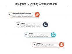 Integrated marketing communication ppt powerpoint presentation outline topics cpb