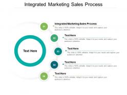 Integrated marketing sales process ppt powerpoint presentation model smartart cpb