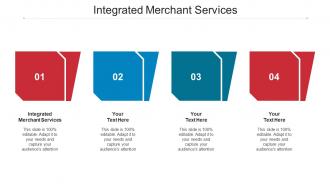 Integrated Merchant Services Ppt Powerpoint Presentation Visual Aids Gallery Cpb