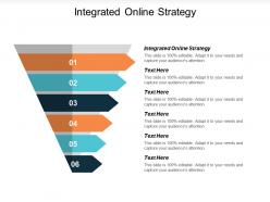 Integrated online strategy ppt powerpoint presentation ideas smartart cpb