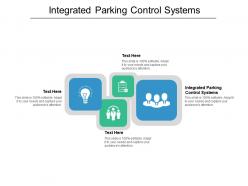 Integrated parking control systems ppt powerpoint presentation infographics themes cpb